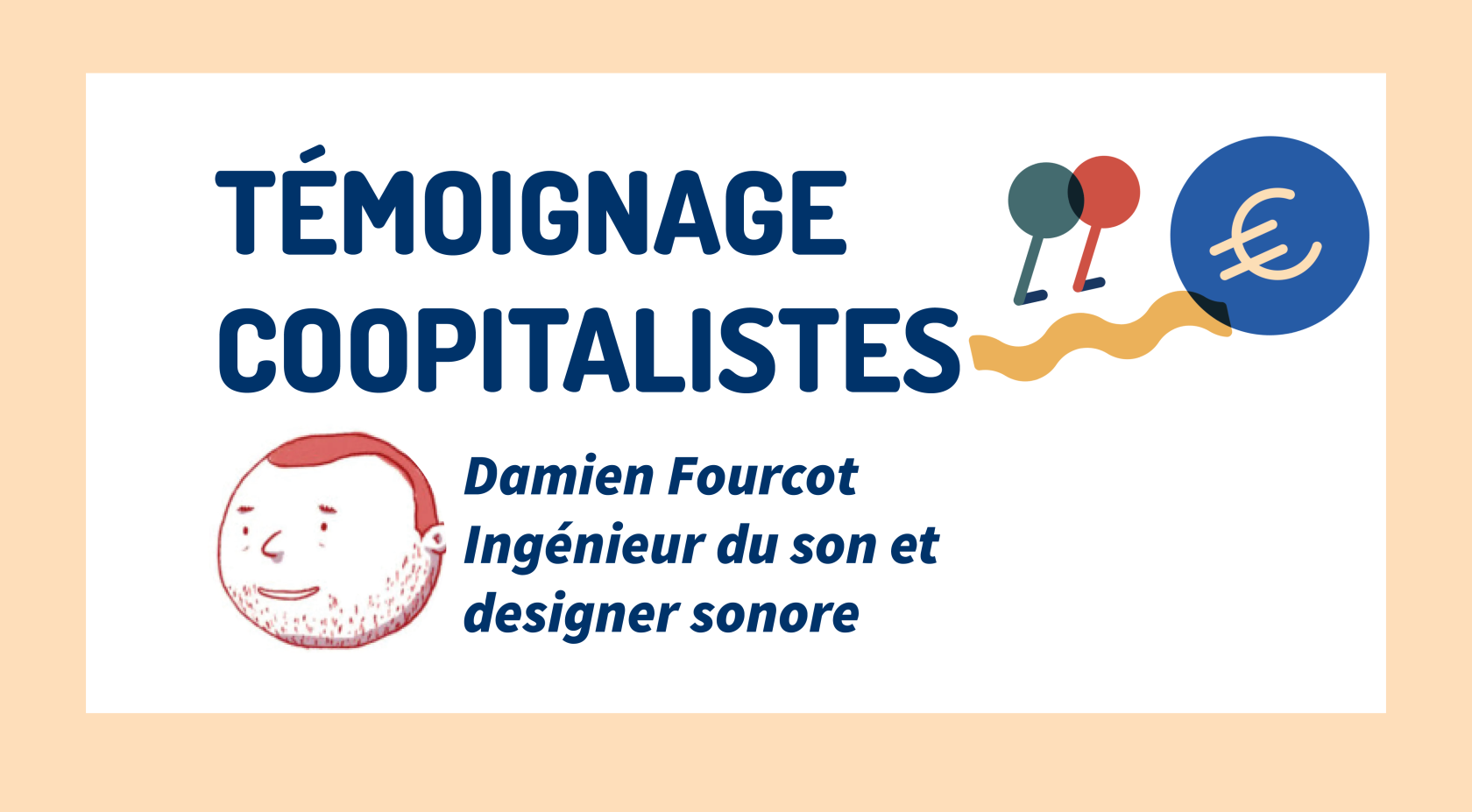 Coopitaliste - Témoignage Damien.png